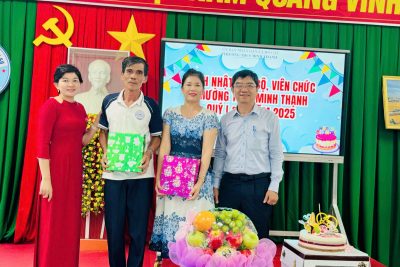 TRƯỜNG THCS MINH THẠNH TỔ CHỨC SINH NHẬT CHO VIÊN CHỨC, NGƯỜI LAO ĐỘNG QUÝ I VÀ II NĂM 2025