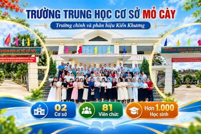 TRƯỜNG THCS MỎ CÀY – DẤU MỐC SÁP NHẬP, KHỞI ĐẦU HÀNH TRÌNH PHÁT TRIỂN MỚI